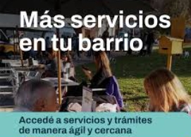 Mas servicios en tu barrio